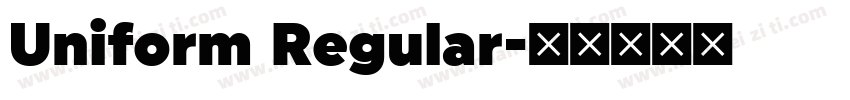 Uniform Regular字体转换